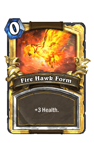 Fire Hawk Form