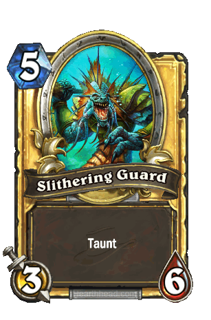 Slithering Guard