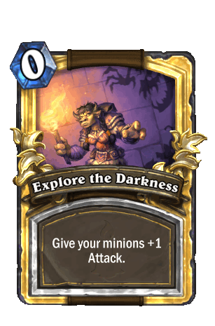 Explore the Darkness