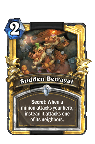 Sudden Betrayal